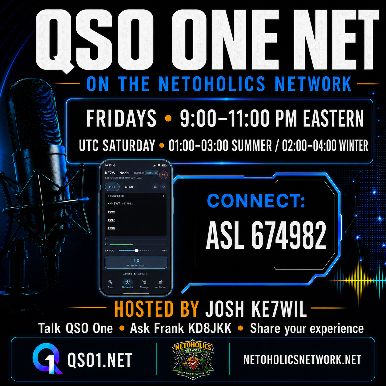 QSO One Net flyer: Fridays 9–11 PM Eastern on AllStarLink 674982, hosted by Josh KE7WIL with questions for Frank KD8JKK.